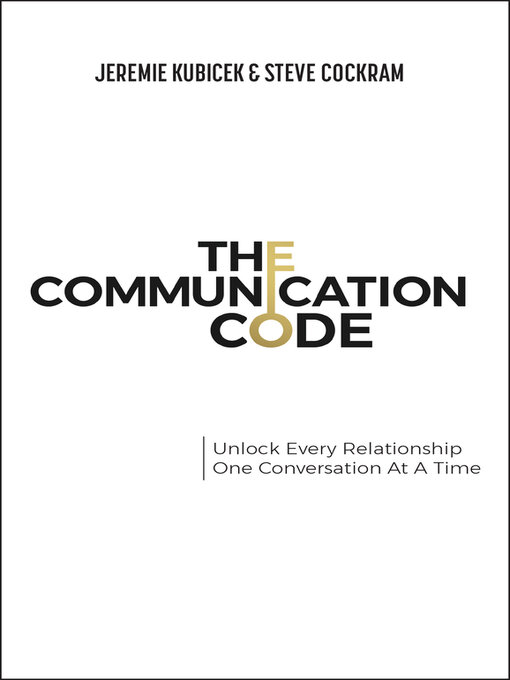 Title details for The Communication Code by Jeremie Kubicek - Available